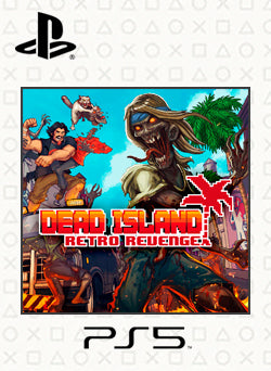 Dead Island Retro Revenge PS5