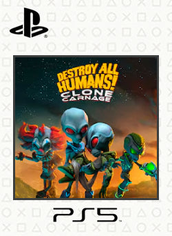 Destroy All Humans Clone Carnage PS5