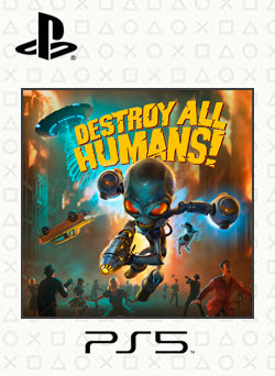 Destroy All Humans PS5