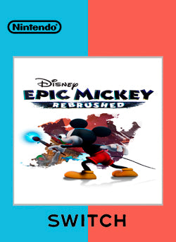 Disney Epic Mickey Rebrushed Switch