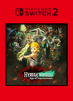 Hyrule Warriors Age of Imprisonment Switch 2