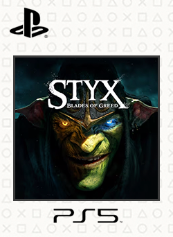 Styx Blades of Greed PS5