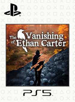 The Vanishing of Ethan Carter PS5