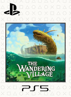 The Wandering Village PS5