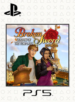 Broken Sword Shadow of the Templars Reforged PS5