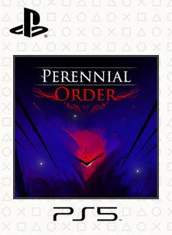 Perennial Order PS5