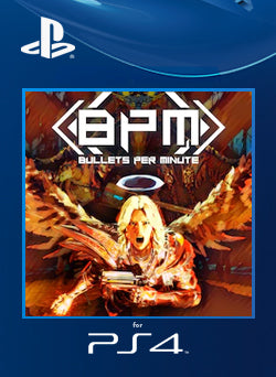 BPM Bullets Per Minute PS4