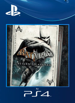 Batman Return to Arkham PS4 Primaria - NEO Juegos Digitales