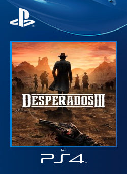 Desperados III PS4 Primaria - NEO Juegos Digitales
