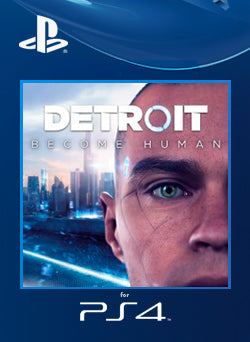 DETROIT BECOME HUMAN PS4 DIGITAL PRIMARIA - FluoGames