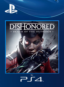 Dishonored Death of the Outsider PS4 Primaria - NEO Juegos Digitales