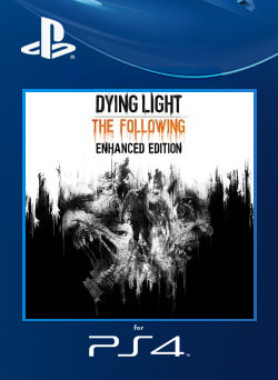 Dying Light The Following Enhanced Edition PS4 Primaria - NEO Juegos Digitales