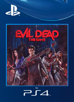 Evil Dead The Game PS4 Primaria - NEO Juegos Digitales Chile