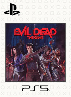 Evil Dead The Game PS5 Primaria - NEO Juegos Digitales Chile