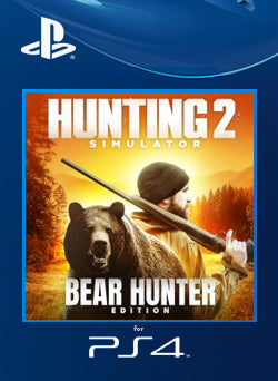 Hunting Simulator 2 Bear Hunter Edition PS4 Primaria - NEO Juegos Digitales