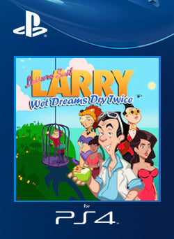 Leisure Suit Larry Wet Dreams Dry Twice PS4 Primaria - NEO Juegos Digitales Chile