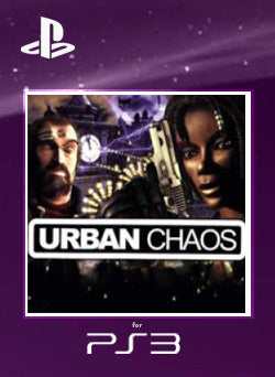 Urban Chaos PS3 - NEO Juegos Digitales