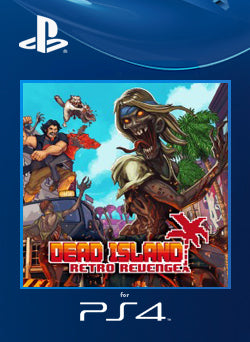 Dead Island Retro Revenge PS4 Primaria - NEO Juegos Digitales