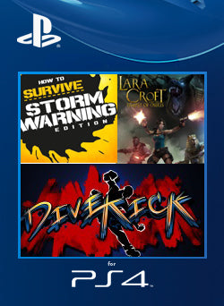1- How to Survive: Storm Warning Edition 2- Lara Croft and the Temple of Osiris 3- Divekick PS4 Primaria - NEO Juegos Digitales